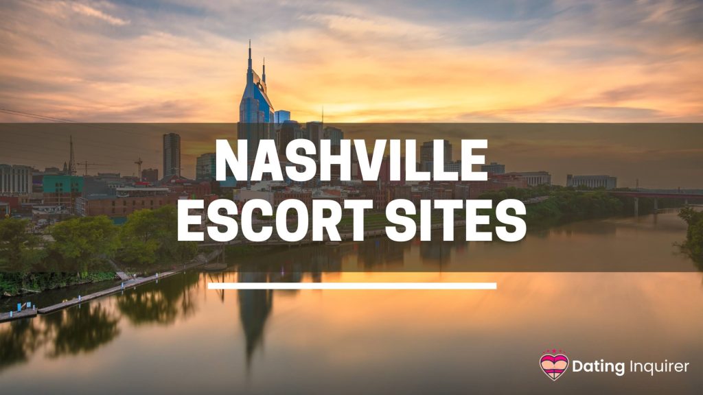 nashville escort sites with a background of the city