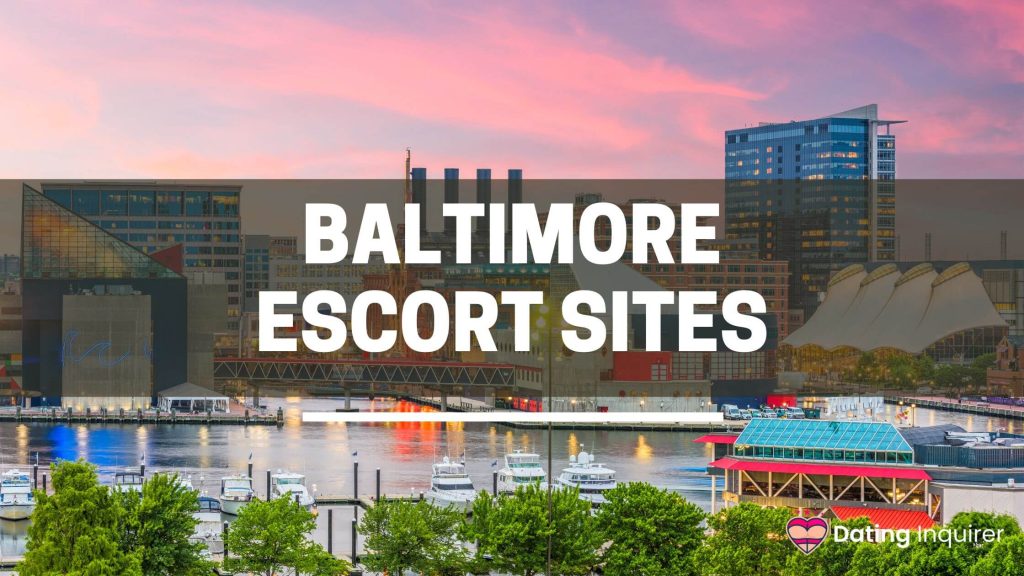 a view of baltimore river with an overlay of baltimore escort sites text