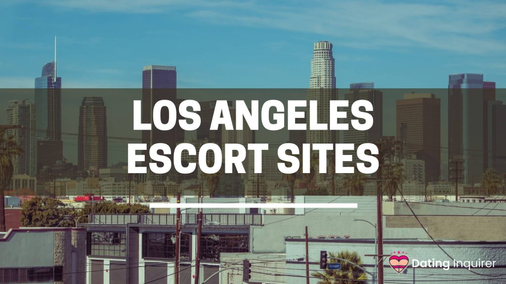 a panoramic view of la with an overlay of los angeles escort sites