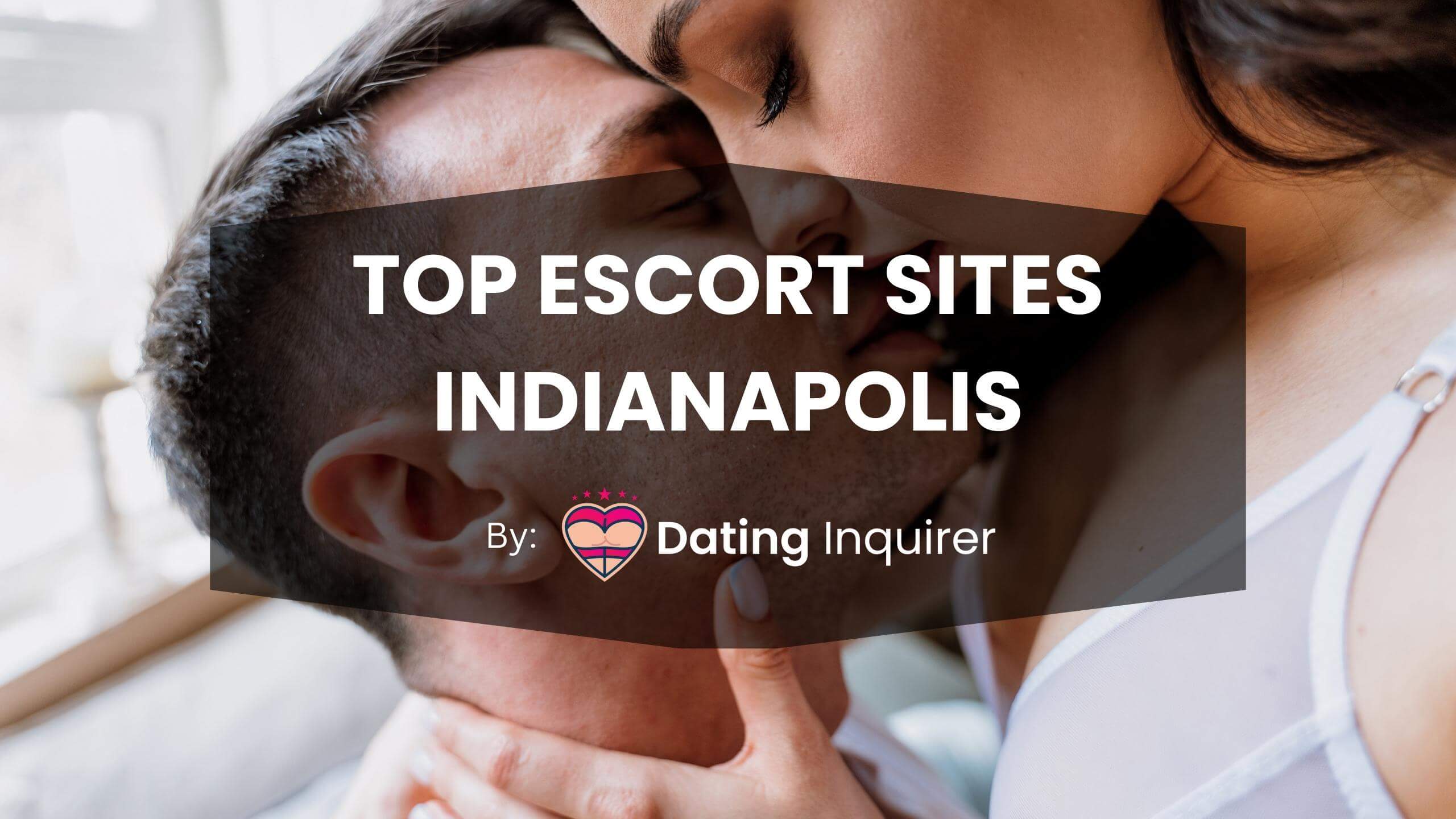 top escort sites indianapolis cover