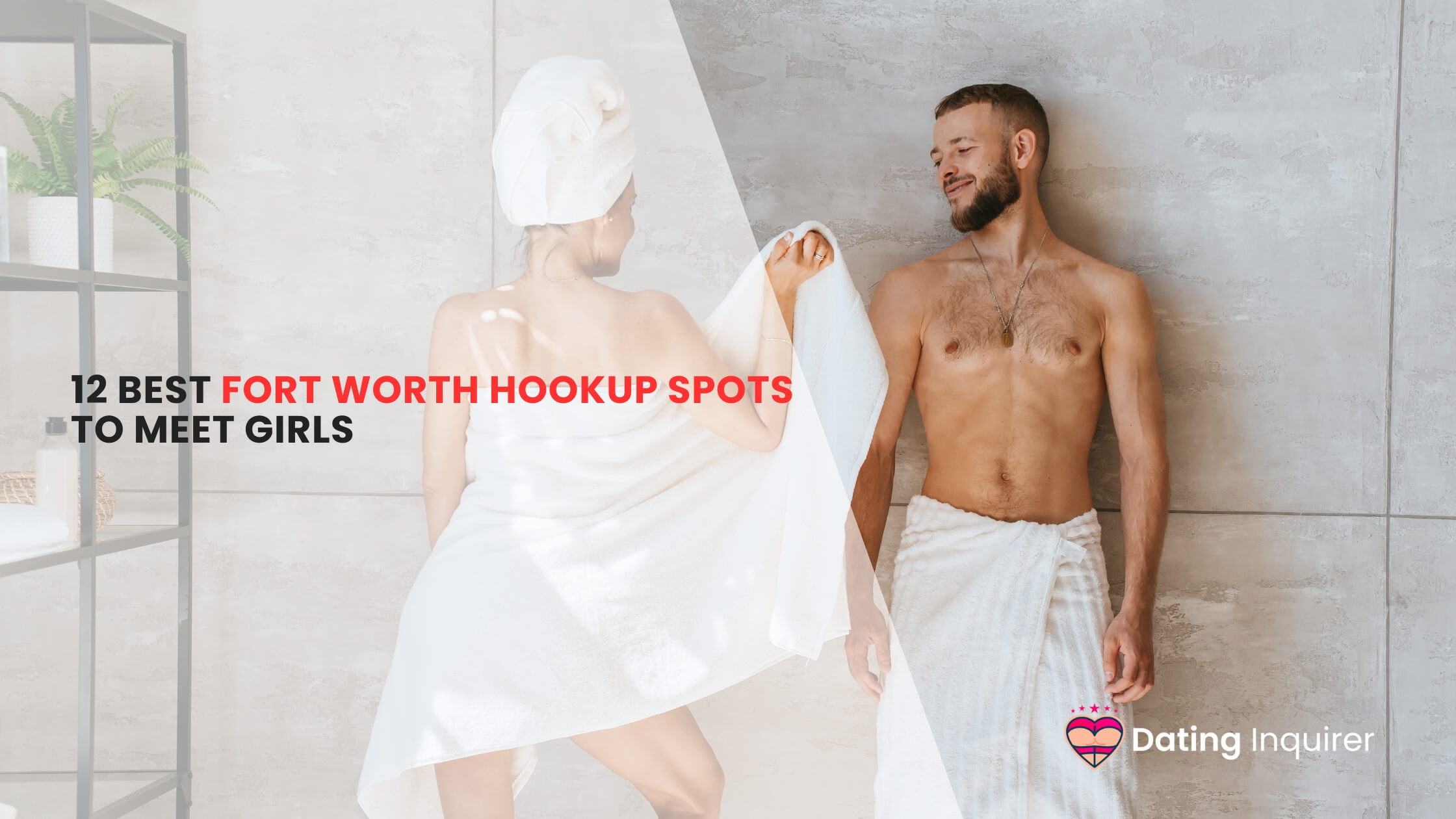 fort worth hookup spots cover